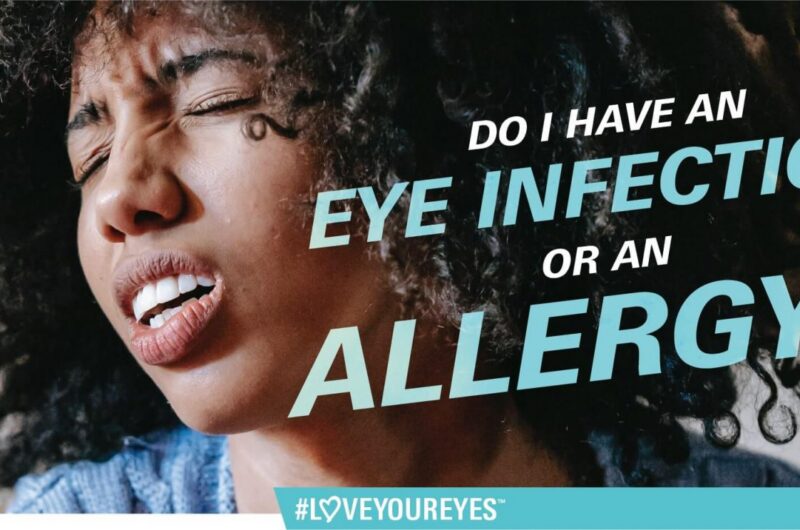 Do I Have An Eye Infection or Allergy