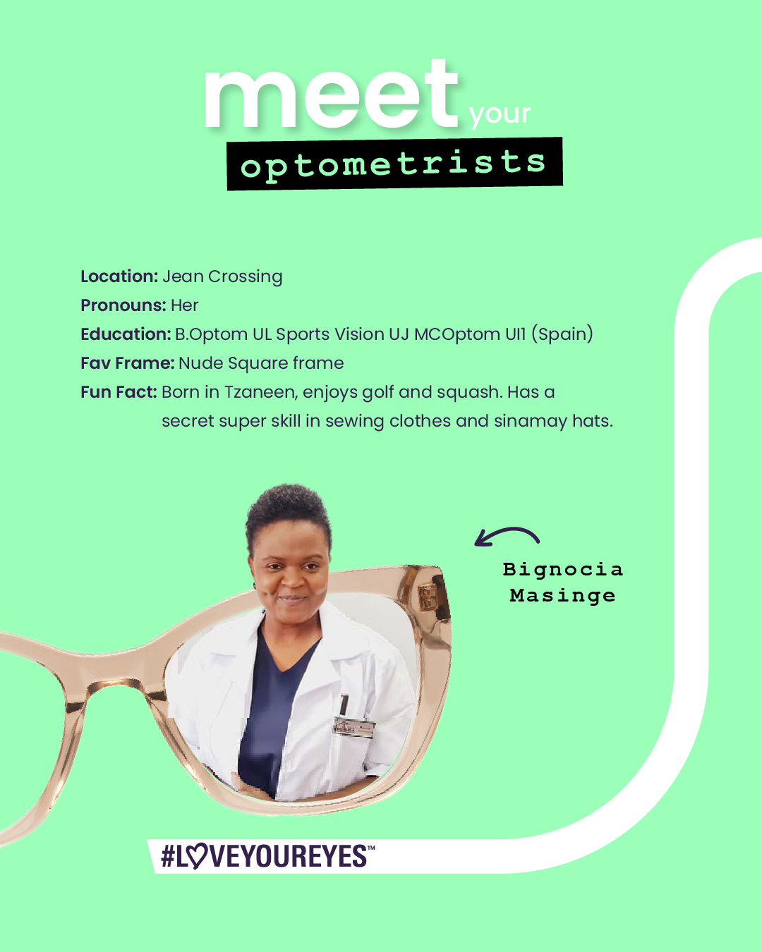 Meet your optometrist: Bignocia Masinge, Vision Works Jean Crossing
